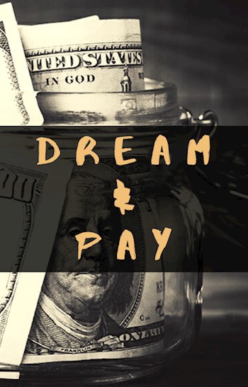 Обложка произведения Dream & Pay