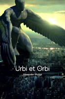 Обложка произведения Urbi et Orbi