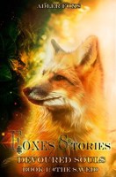 Обложка произведения Foxes Stories. Devoured souls. Book 1: "The Saved".
