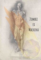Обложка произведения Zombie ex Machina