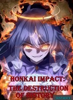 Обложка произведения Honkai Impact: Разрушение истории