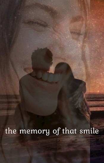 Обложка произведения The memory of that smile