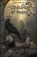 Обложка произведения Children of hope ~ Diary RUS