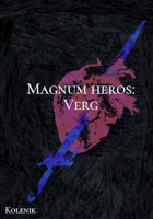 Обложка произведения Magnum Heros:Verg