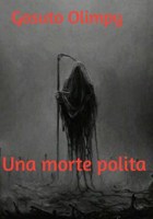 Обложка произведения Una morte polita