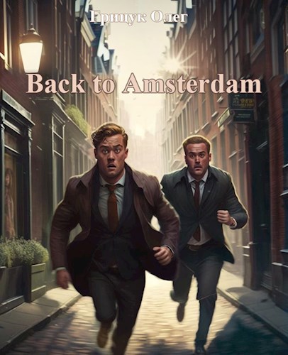 Обложка произведения Back to Amsterdam