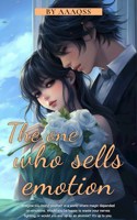 Обложка произведения Продающий эмоции / The one who sells emotion