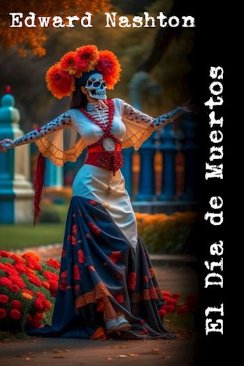 Обложка произведения El Día de Muertos