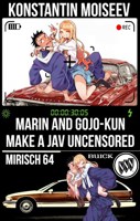 Обложка произведения Marin and Gojo-kun make a JAV Uncensored