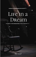 Обложка произведения Life in a Dream