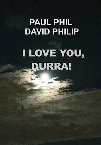 Обложка произведения I Love You, DURRA!