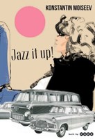 Обложка произведения Jazz it up!