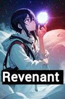 Обложка произведения Revenant(Перезапуск)