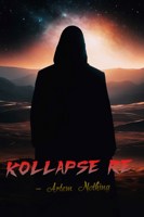 Обложка произведения Kollapse. RE: