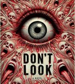 Обложка произведения Не смотри (Don't look)