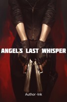 Обложка произведения Angel's Last Whisper