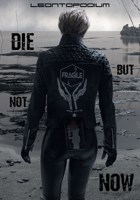 Обложка произведения Die But Not Now