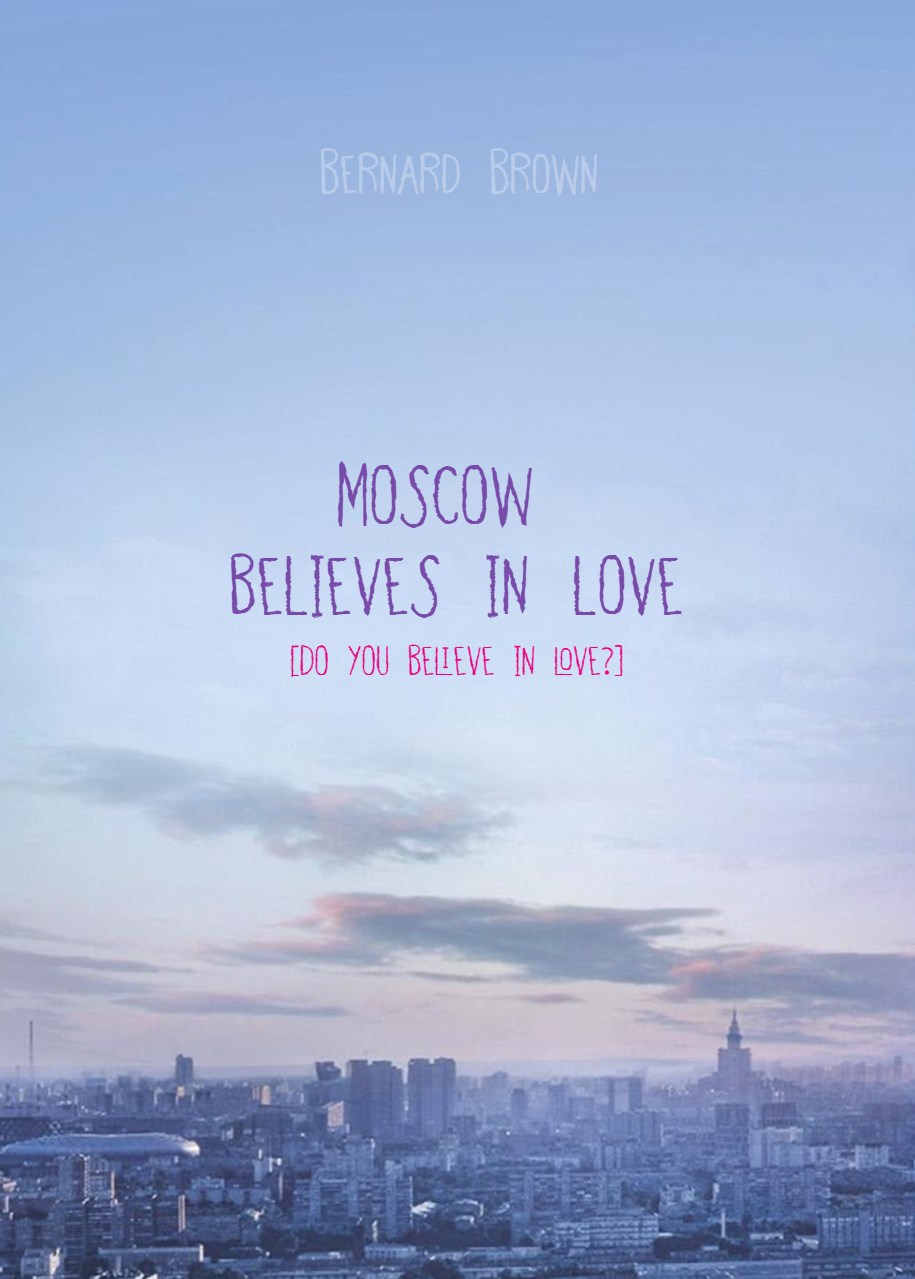 Обложка произведения Москва верит в любовь