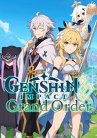 Обложка произведения Genshin Impact: Grand Order (Геншин Импакт: Великий Приказ)