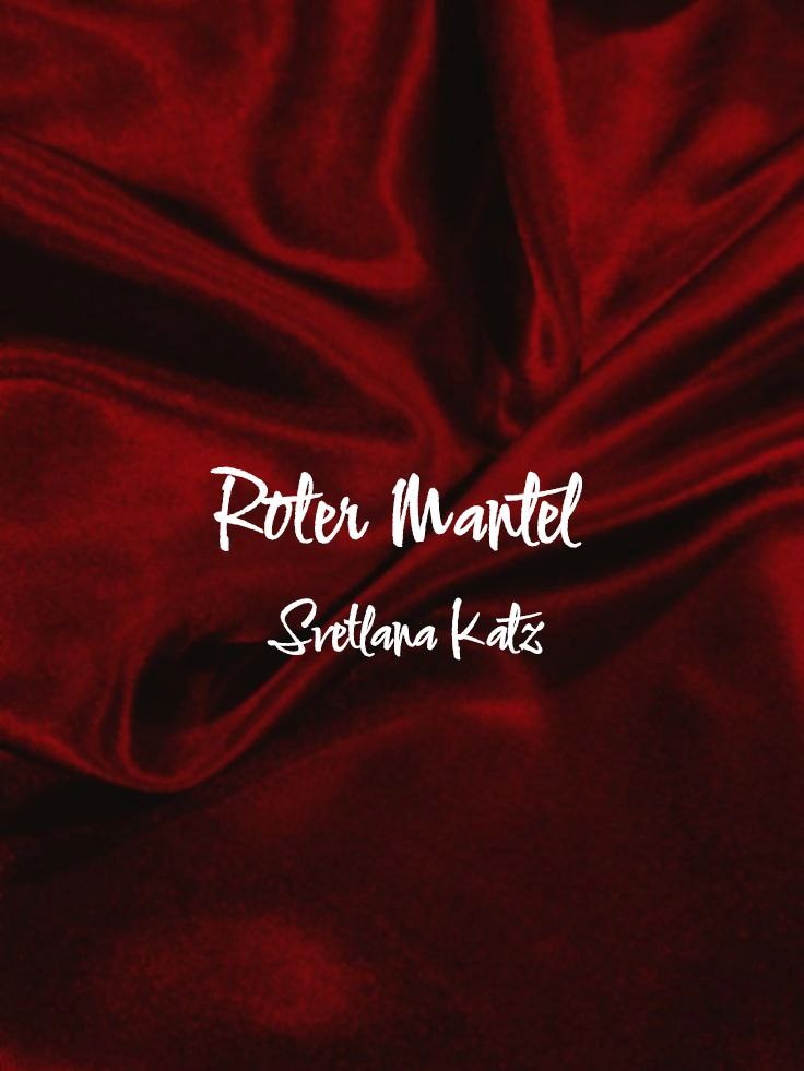 Обложка произведения Roter Mantel (Красное пальто)