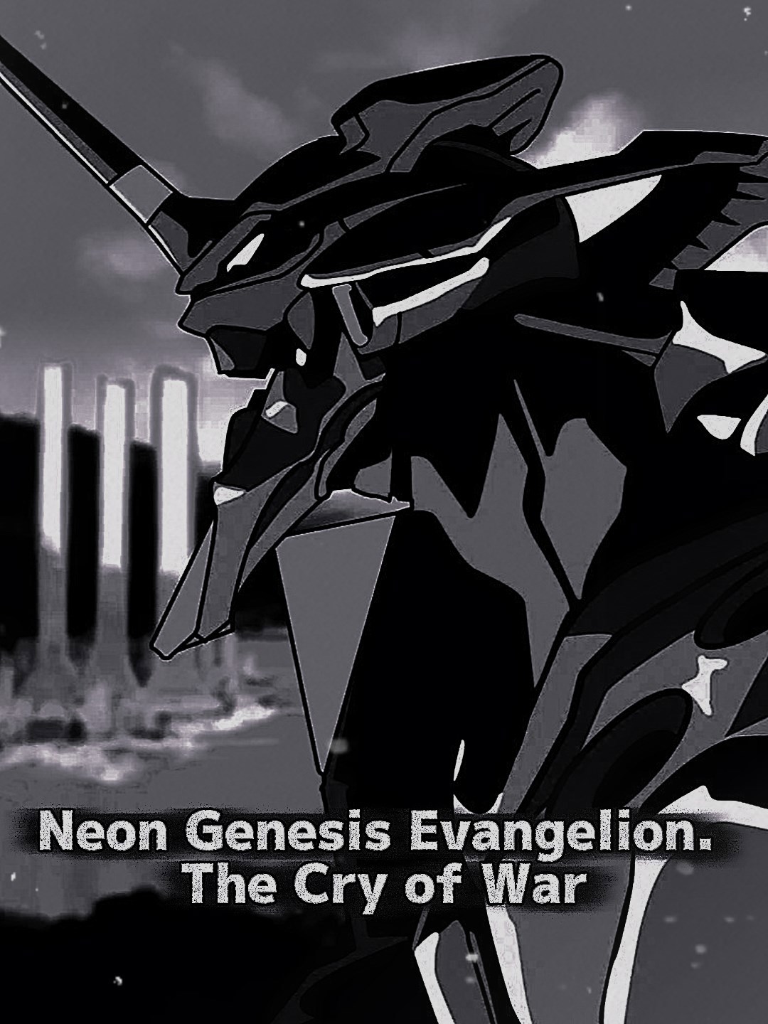 Обложка произведения Neon Genesis Evangelion. The Cry of War