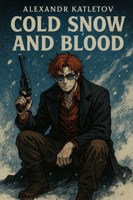 Обложка произведения Cold: Snow und blood