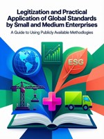 Обложка произведения Легитимация и практическое применение глобальных стандартов малым и средним предпринимательством: руководство по использованию общедоступных методик