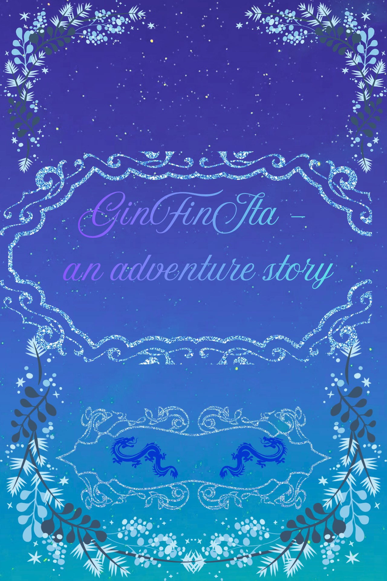 Обложка книги «GinFinIta - an adventure story»