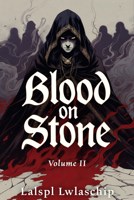 Обложка произведения Кровь на камне