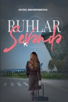 Обложка произведения Ruhlar Sevəndə